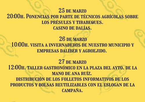 El Ayuntamiento de Dalías pone en valor los présules y tirabeques con actividades del 25 al 27 de marzo