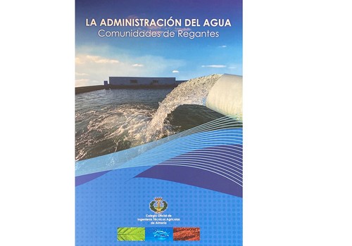 COITAAL presenta un libro para mejorar la gestión de los regadíos en Almería y paliar la escasez de agua en España