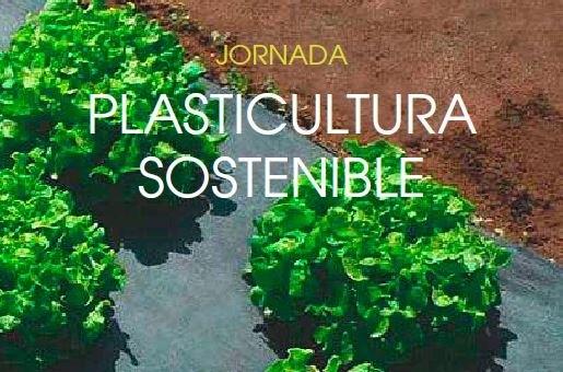 Plasticultura Sostenible, jornada sobre economía circular el 8 de mayo en la UPCT
