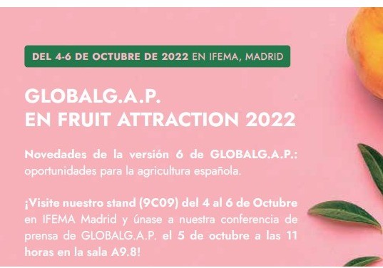 GLOBALG.A.P. presenta soluciones  para el mercado español en Fruit Attraction 2022